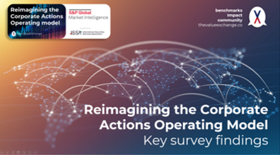 Reimagining Corporate Actions Key Survey Findings
